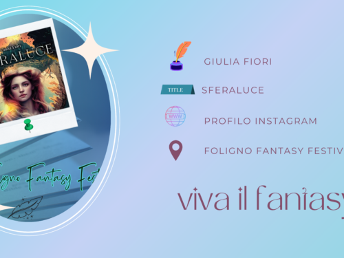Giulia Fiori al Foligno Fantasy Festival!